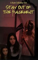 Watch Stay Out of the Basement Putlocker