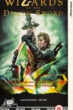 Watch Wizards of the Demon Sword Putlocker