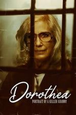 Watch Dorothea Putlocker