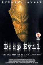 Watch Deep Evil Putlocker
