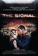 Watch The Signal Putlocker