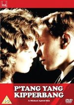 Watch P\'tang, Yang, Kipperbang Putlocker