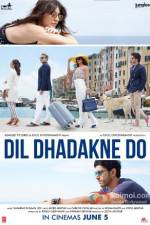 Watch Dil Dhadakne Do Putlocker