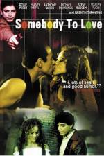 Watch Somebody to Love Putlocker