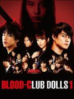 Watch Blood-Club Dolls 1 Putlocker