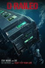 Watch D-Railed Putlocker