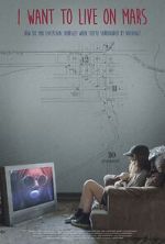 Watch I Want to Live on Mars Putlocker