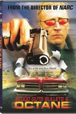 Watch Blood Guts Bullets and Octane Putlocker