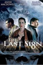 Watch The Last Sign Putlocker