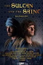 Watch The Sultan and the Saint Putlocker