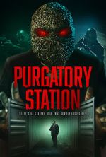 Watch Purgatory Station Putlocker