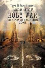 Watch Lone Star Holy War Putlocker