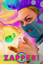 Watch ZAPPER! Putlocker