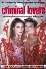 Watch Les amants criminels Putlocker