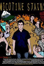 Watch Nicotine Stains Putlocker