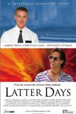 Watch Latter Days Putlocker