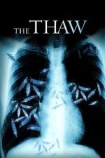 Watch The Thaw Putlocker