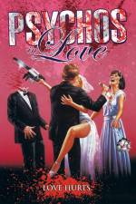 Watch Psychos in Love Putlocker