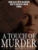 Watch A Touch of Murder Putlocker