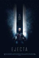 Watch Ejecta Putlocker