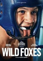 Watch Wild Foxes Putlocker