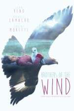 Watch Brothers of the Wind Putlocker
