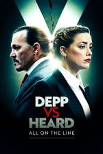 Watch Depp vs Heard: All on the Line Putlocker