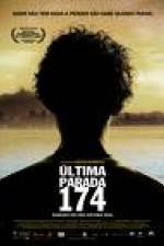 Watch Última Parada 174 Putlocker