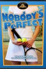 Watch Nobody's Perfect Putlocker