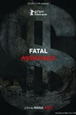 Watch Fatal Assistance Putlocker