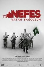 Watch Nefes: Vatan sagolsun Putlocker