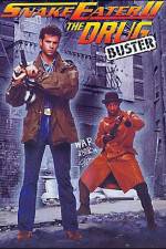 Watch Snake Eater II The Drug Buster Putlocker