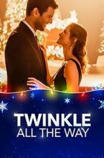 Watch Twinkle all the Way Putlocker