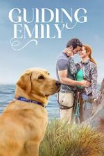 Watch Guiding Emily Putlocker
