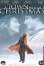 Watch A Town Without Christmas Putlocker