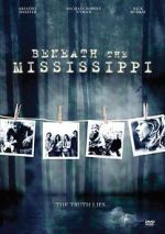 Watch Beneath the Mississippi Putlocker