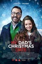 Watch My Dad\'s Christmas Date Putlocker