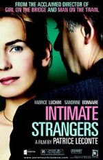 Watch Intimate Strangers Putlocker