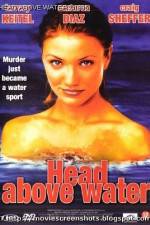 Watch Head Above Water Putlocker