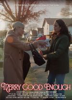 Watch Merry Good Enough Putlocker