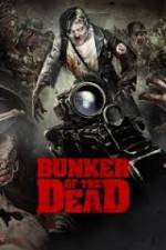 Watch Bunker of the Dead Putlocker