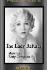 Watch The Lady Refuses Putlocker