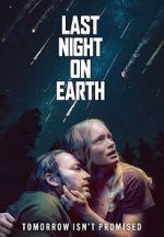 Watch Last Night on Earth Putlocker