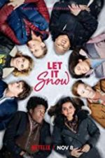Watch Let It Snow Putlocker