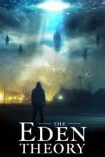 Watch The Eden Theory Putlocker