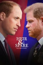 Watch Heir & Spare: William & Harry Putlocker