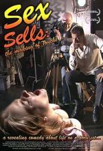 Watch Sex Sells: The Making of \'Touché\' Putlocker