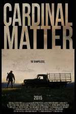 Watch Cardinal Matter Putlocker