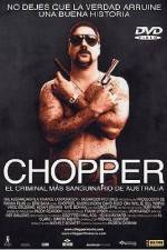 Watch Chopper Putlocker