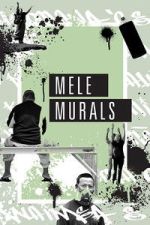 Watch Mele Murals Putlocker